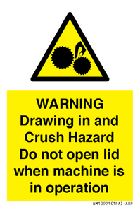 Warning Drawing in and Crush Hazard